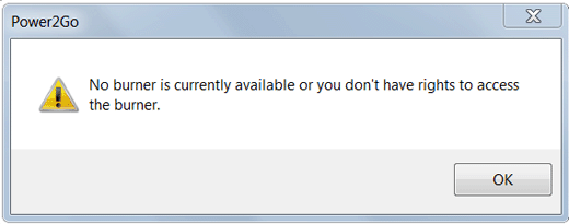 Message d'erreur de CyberLink Power2Go indiquant qu'aucun graveur de disques n'est disponible