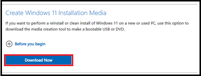 Create Windows 11 Installation Media with Download Now highlighted