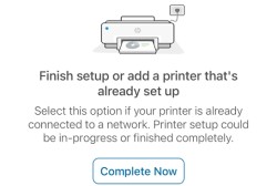 Tapping Complete Now in the HP Smart app for iOS