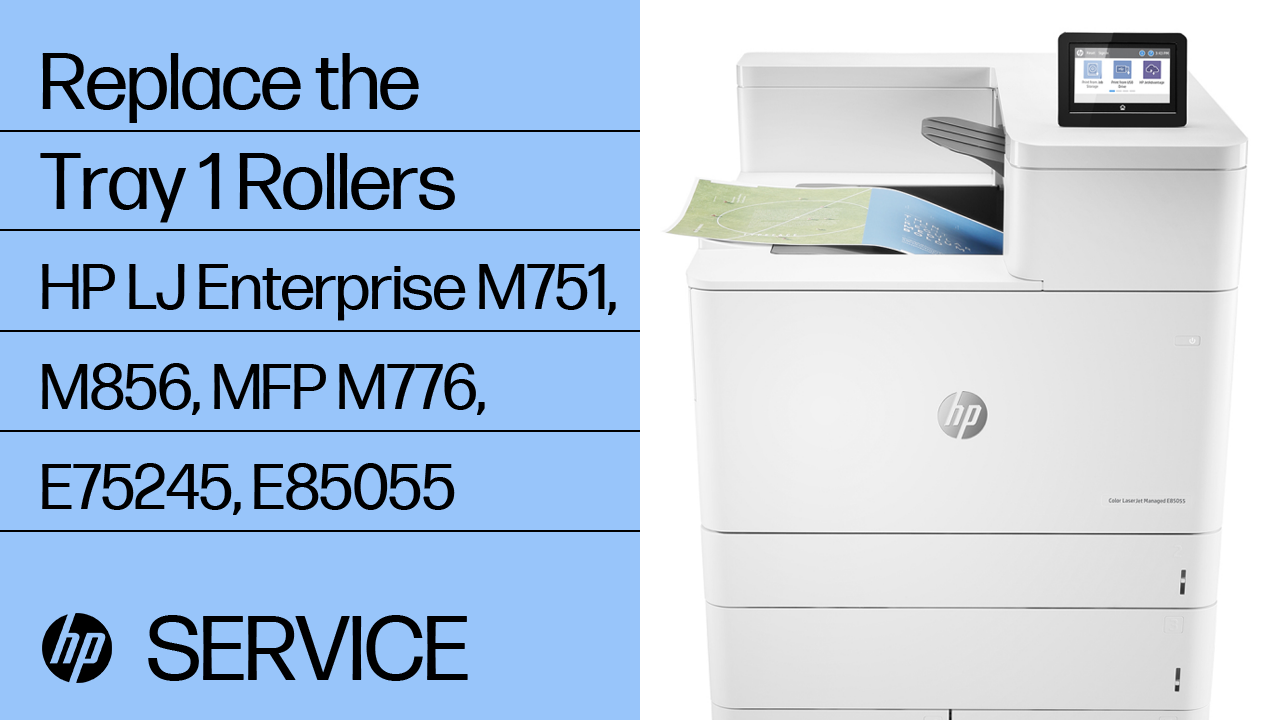 HP Color LaserJet Enterprise M751, M856, Managed E75245, E85055