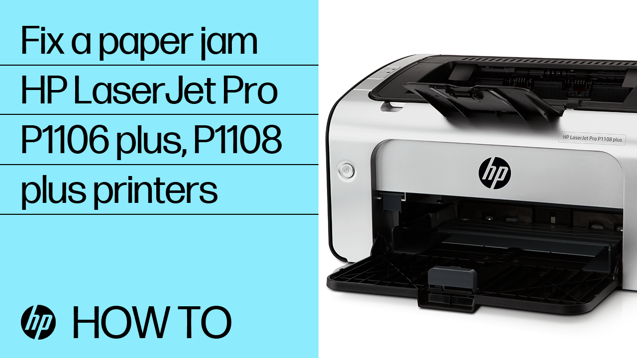 HP LaserJet Pro P1106, P1108 plus Printers - 'Paper jam' error | HP ...