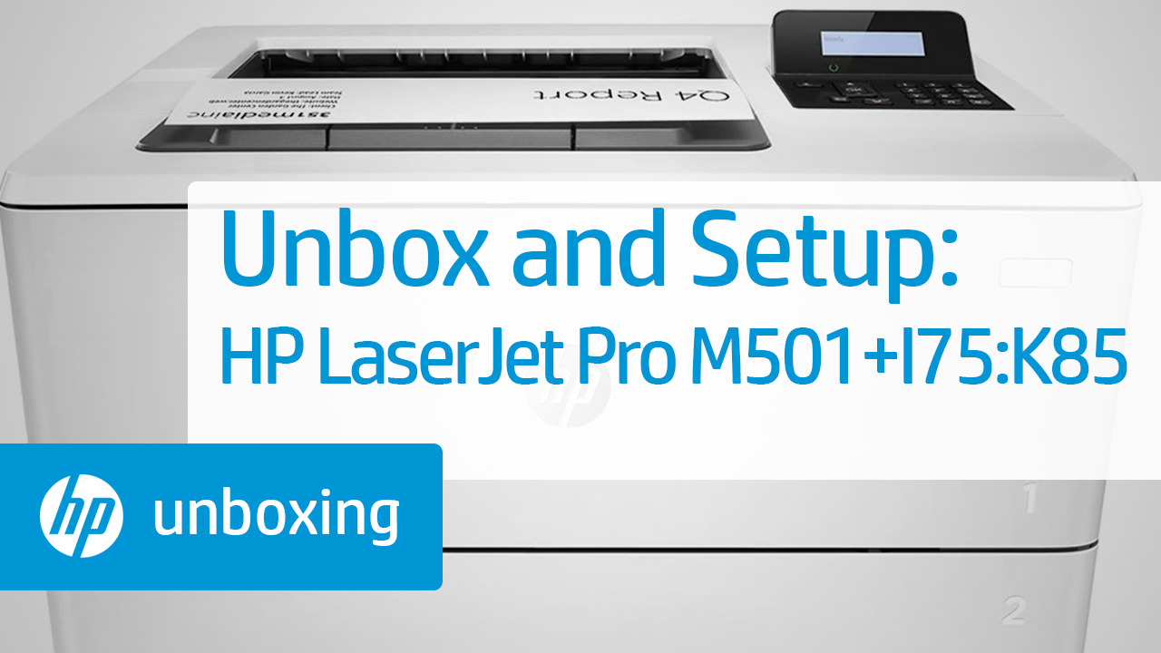 HP LaserJet Pro M501 - Setting up the printer (hardware) | HP® Support