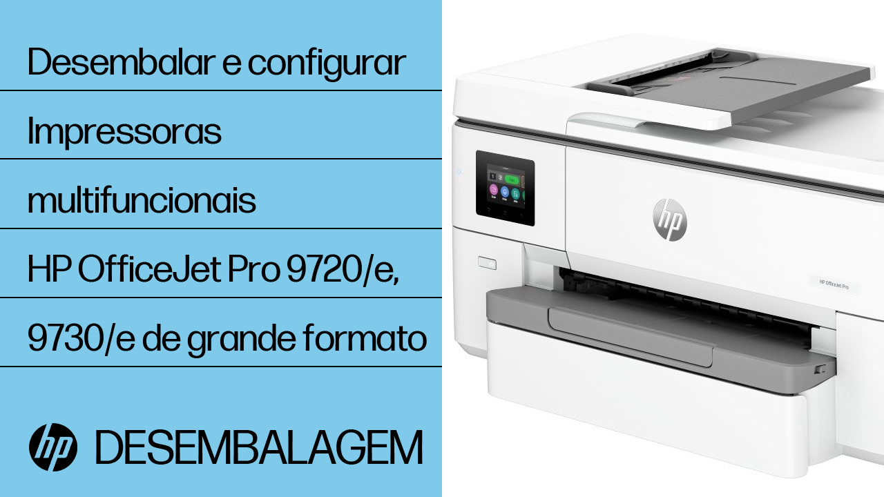Impressoras HP OfficeJet Pro 9720 e 9730 - Configurar a impressora