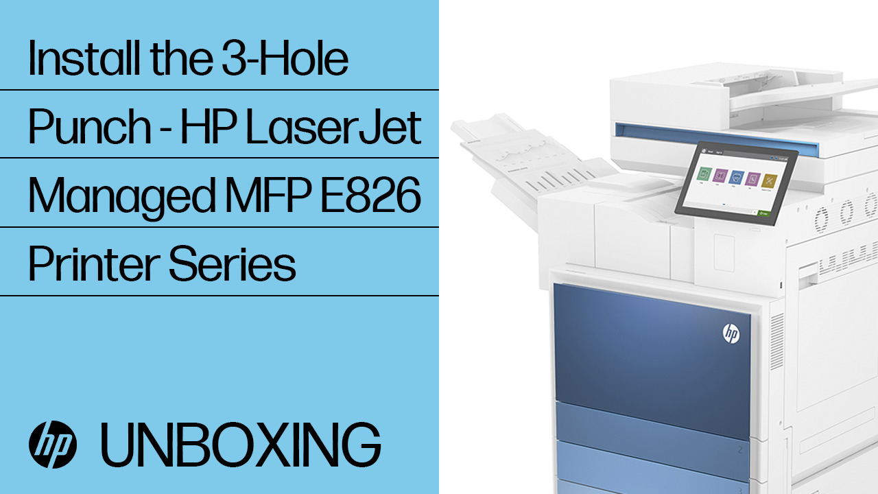 HP A3 LaserJet Managed, HP A3 PageWide - Installation videos | HP